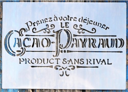 Cacao payraud feliratú műanyag sablon stencil