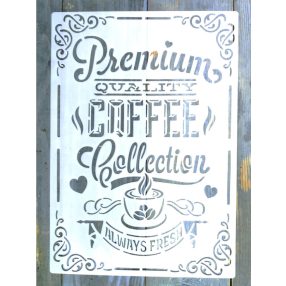  Premium Coffee feliratú  műanyag sablon   A4 21x30cm festő stencil