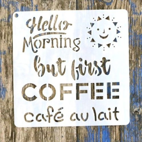 Coffee, reggeli kávé mintàs15x15-cm vintage festő sablon  DIY műanyag stencil csempére, bútorra 
