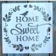 Home Sweet Home 23x23cm-es rétegző festő sablon  DIY stencil